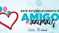 Itanhaém lança projeto 'Estabelecimento Amigo dos Animais'; saiba como adquirir - Imagem: reprodução Prefeitura de Itanhaém